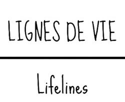 [Court-métrage] Lignes de vie.