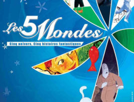 Les 5 mondes