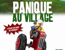 Panique au village