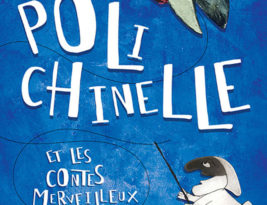 Polichinelle et les contes merveilleux