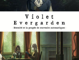 Violet evergarden : et la poupée de souvenirs automatiques